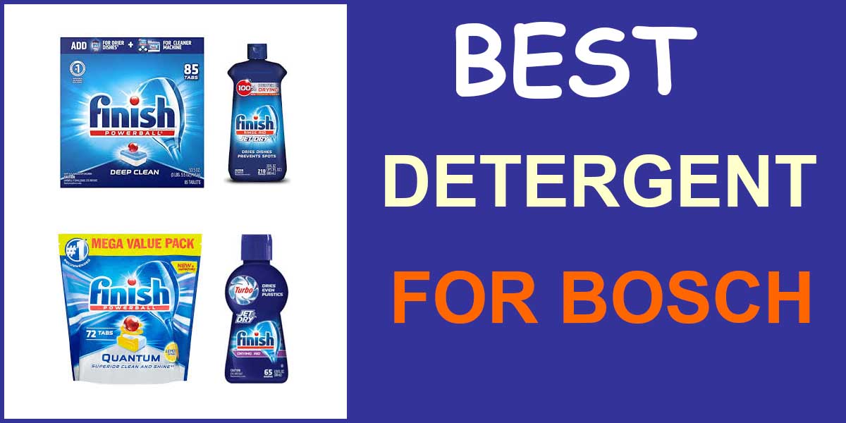10 Best Detergents For Bosch Dishwasher