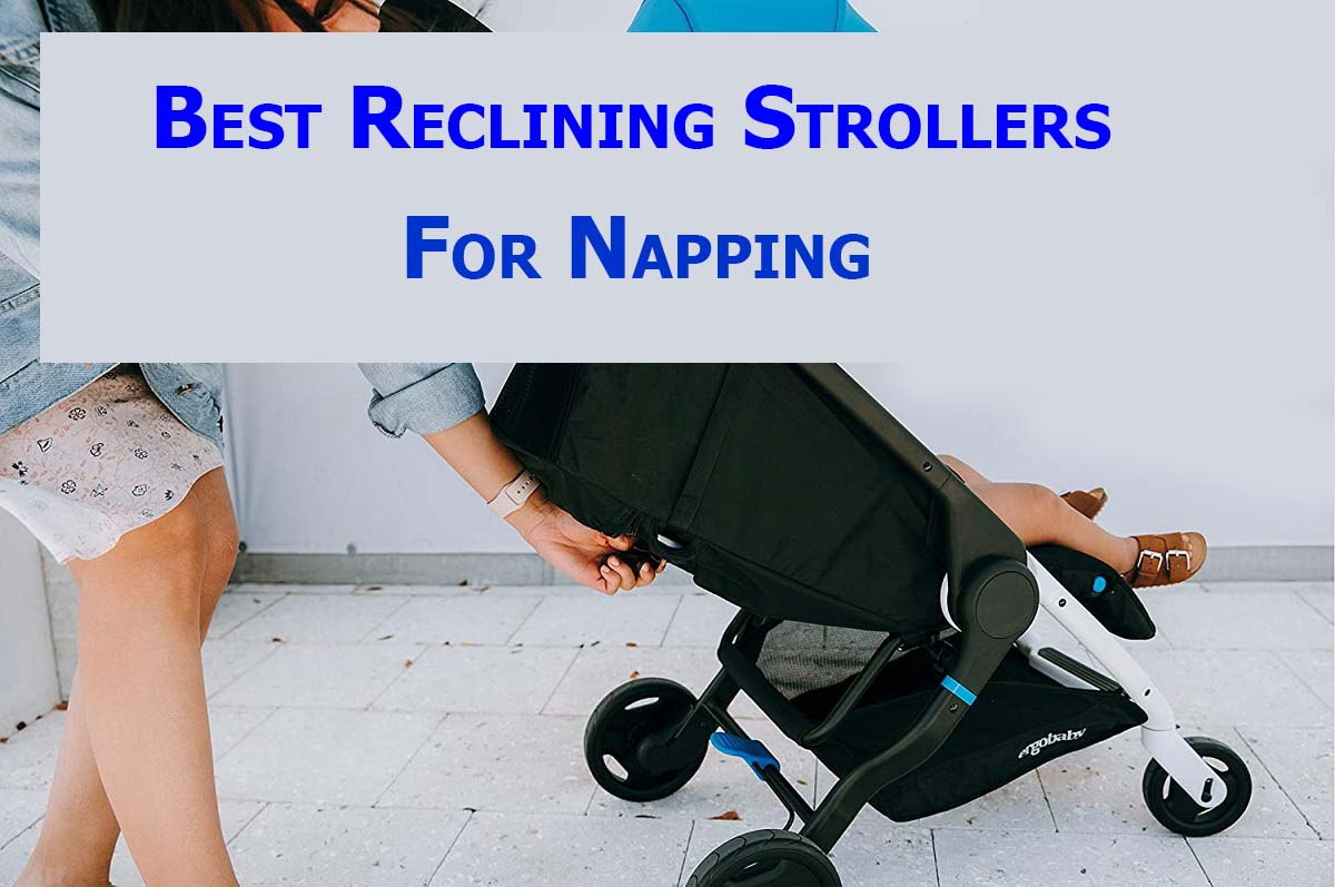 The Best Stroller For Napping 2020